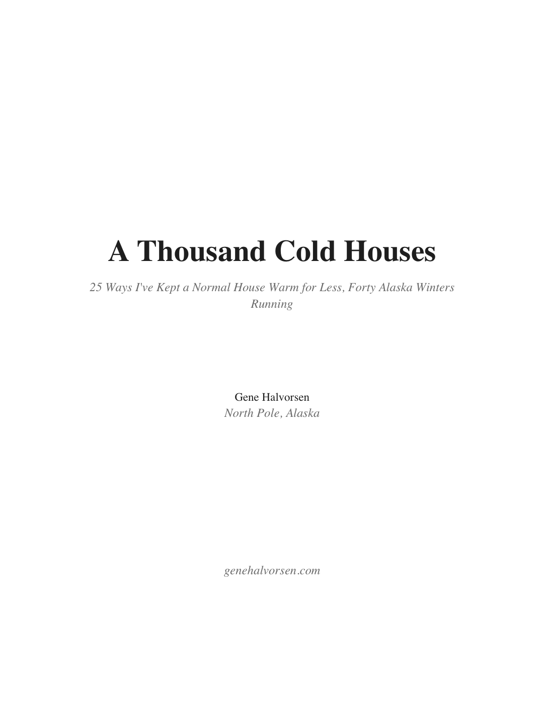 Cover of A Thousand Cold Houses
